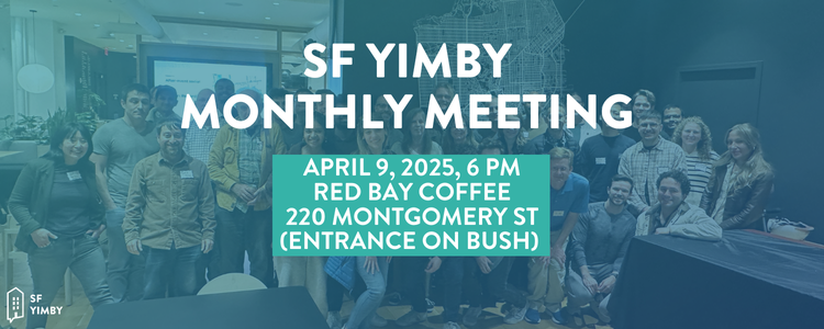 action-network-SF_YIMBY_Meeting_April_2025.png