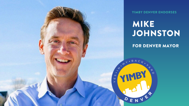 YIMBY Denver Endorses Mike Johnston For Denver Mayor