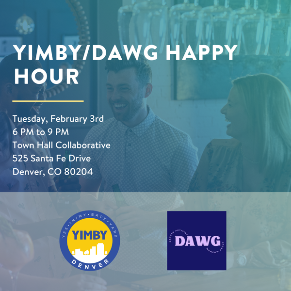 YIMBYDAWG Happy Hour